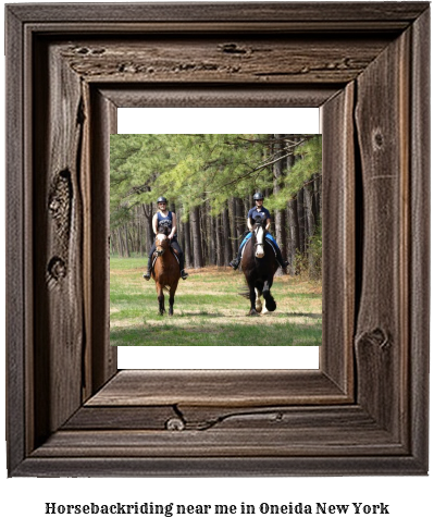 horseback riding near me in Oneida, New York